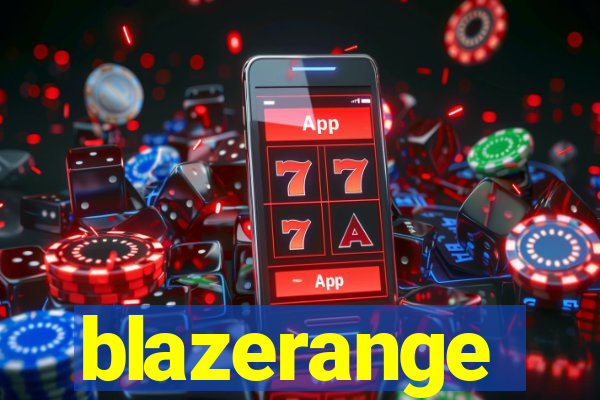 blazerange