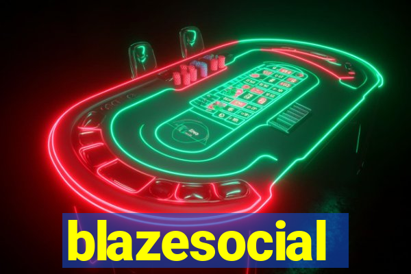 blazesocial