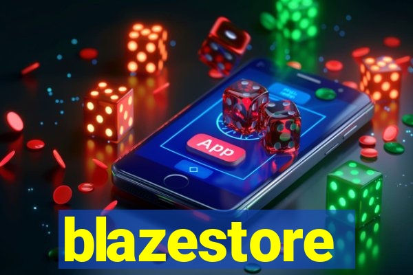 blazestore