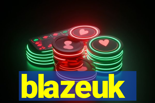 blazeuk