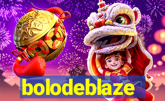 bolodeblaze