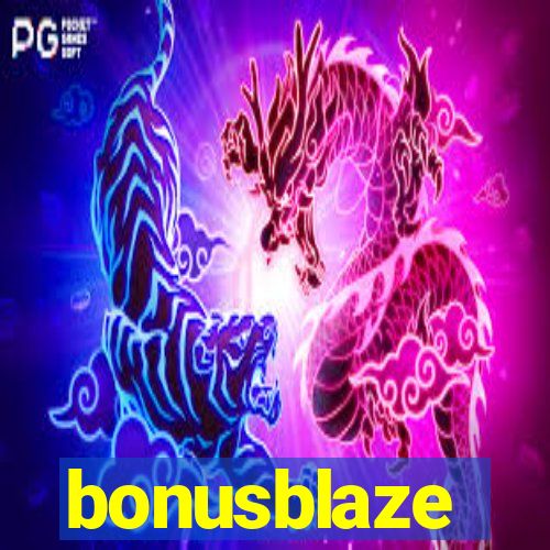 bonusblaze