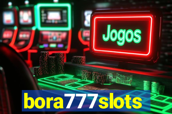 bora777slots