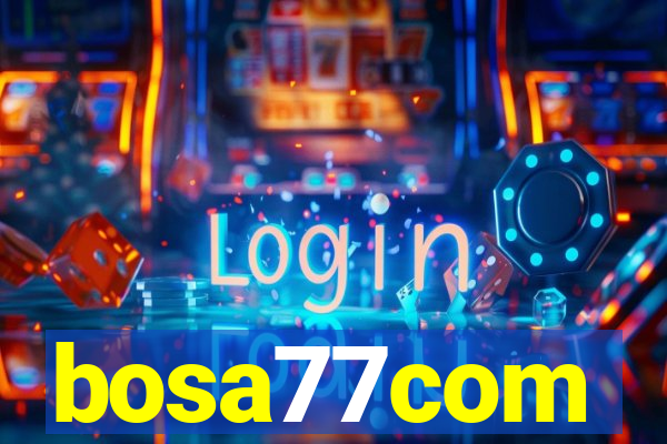 bosa77com