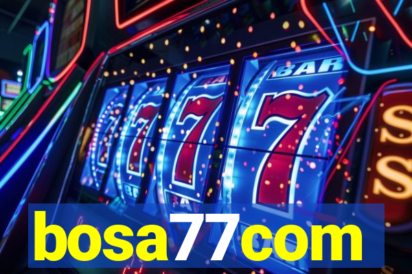 bosa77com