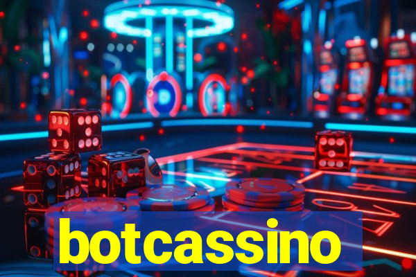 botcassino