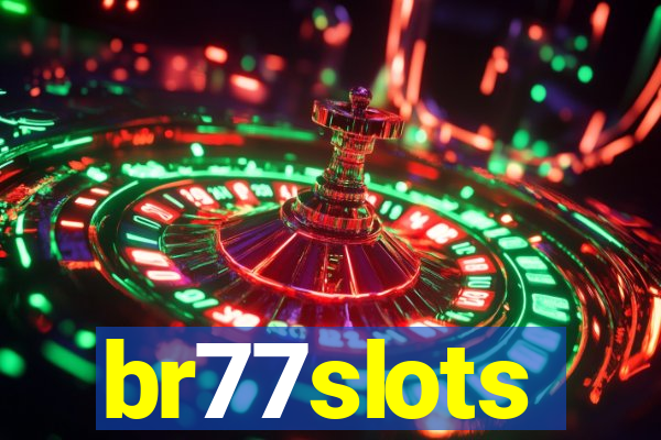 br77slots