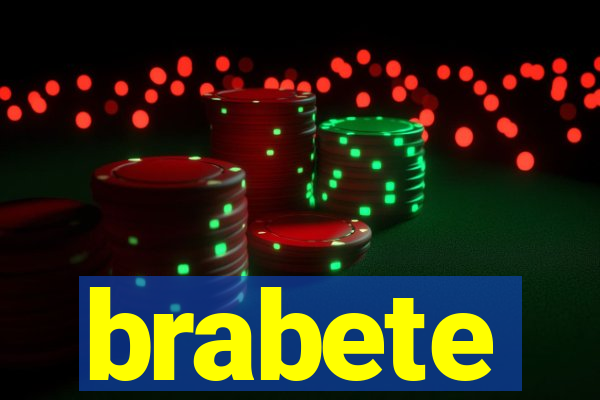 brabete