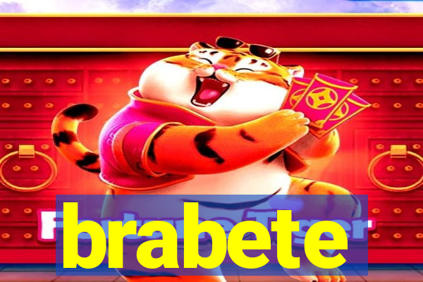 brabete