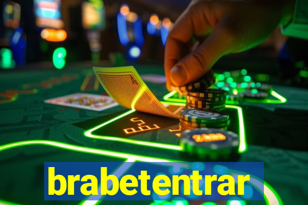 brabetentrar