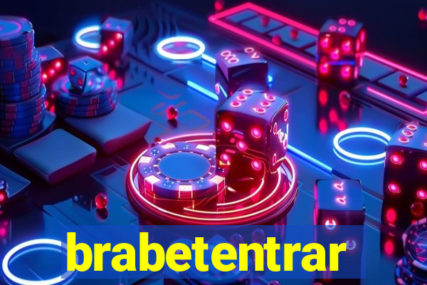 brabetentrar