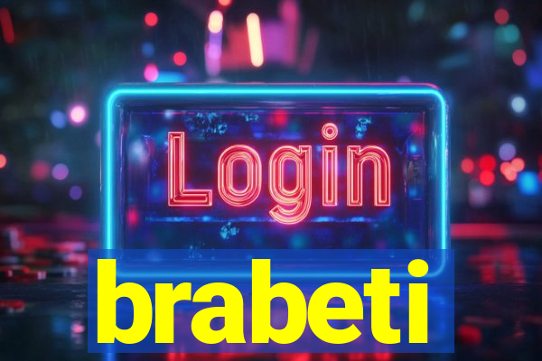 brabeti