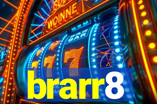 brarr8