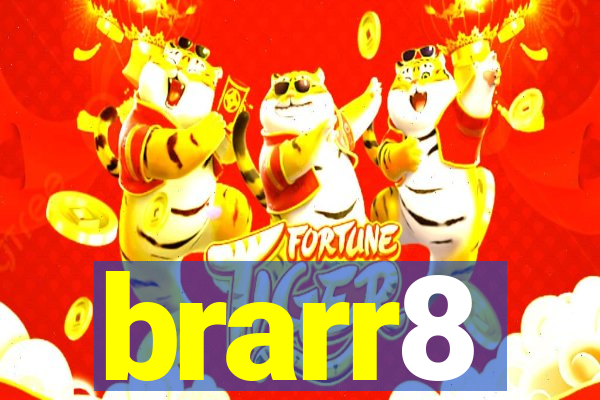 brarr8