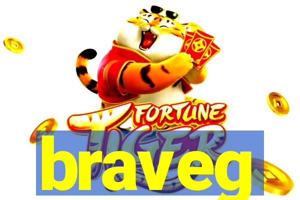 braveg