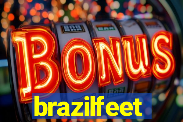 brazilfeet