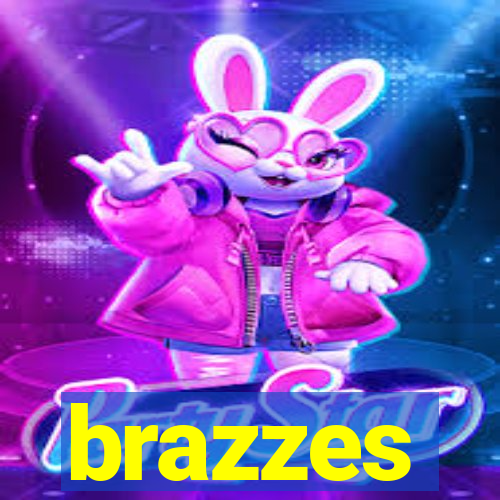 brazzes