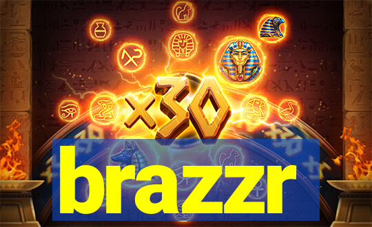 brazzr