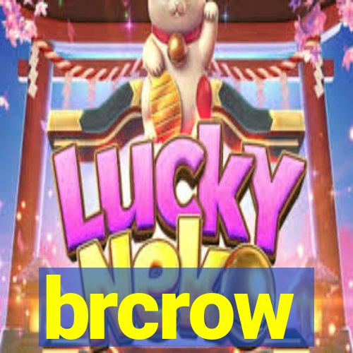 brcrow