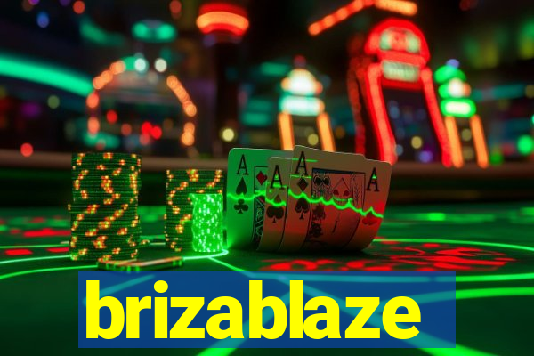 brizablaze