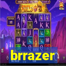 brrazer