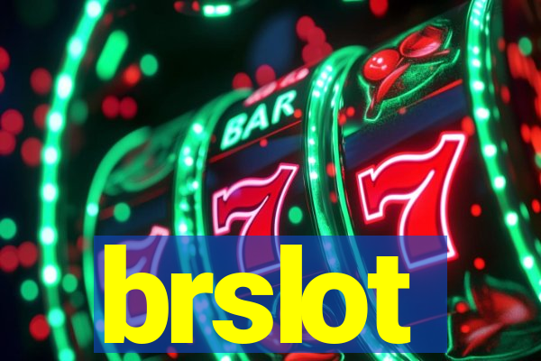 brslot