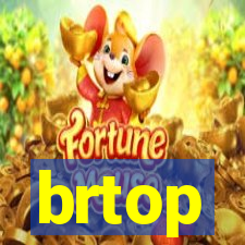 brtop