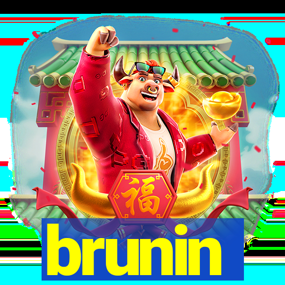 brunin