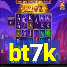 bt7k