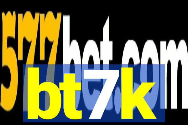 bt7k