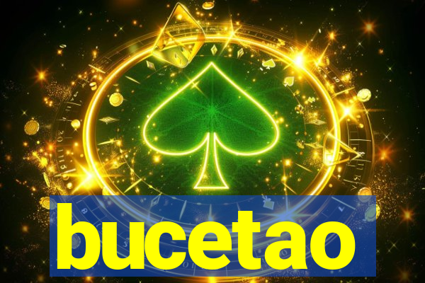 bucetao