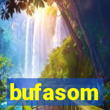 bufasom