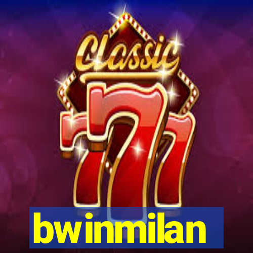 bwinmilan