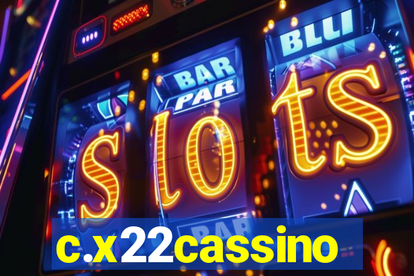 c.x22cassino