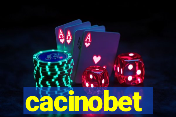 cacinobet