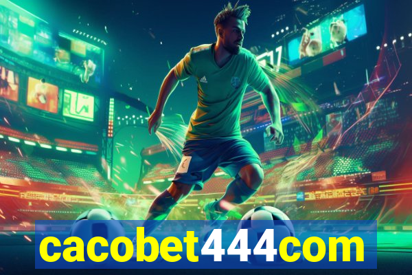 cacobet444com