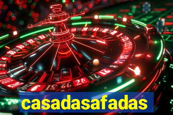 casadasafadas