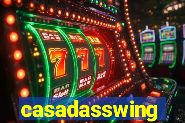 casadasswing