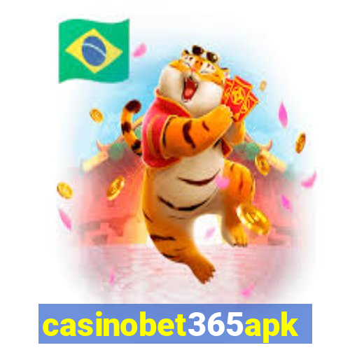 casinobet365apk