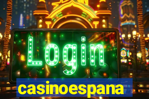 casinoespana