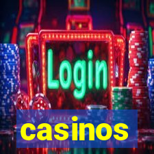 casinos