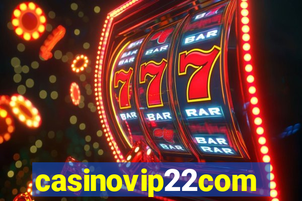 casinovip22com