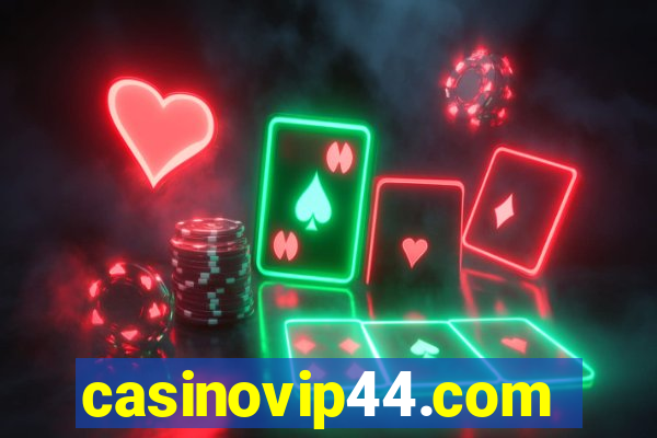 casinovip44.com