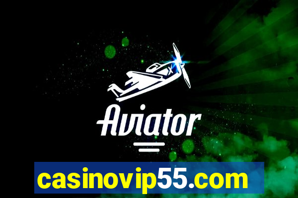 casinovip55.com