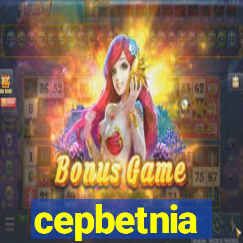 cepbetnia