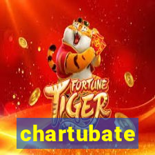 chartubate