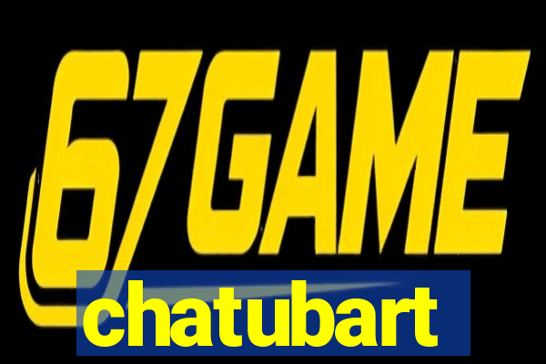 chatubart