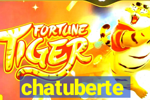 chatuberte