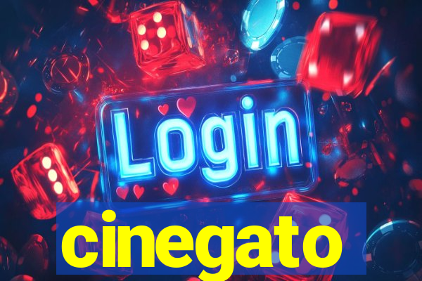 cinegato