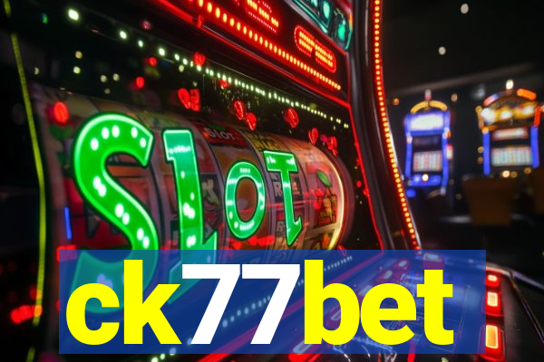 ck77bet